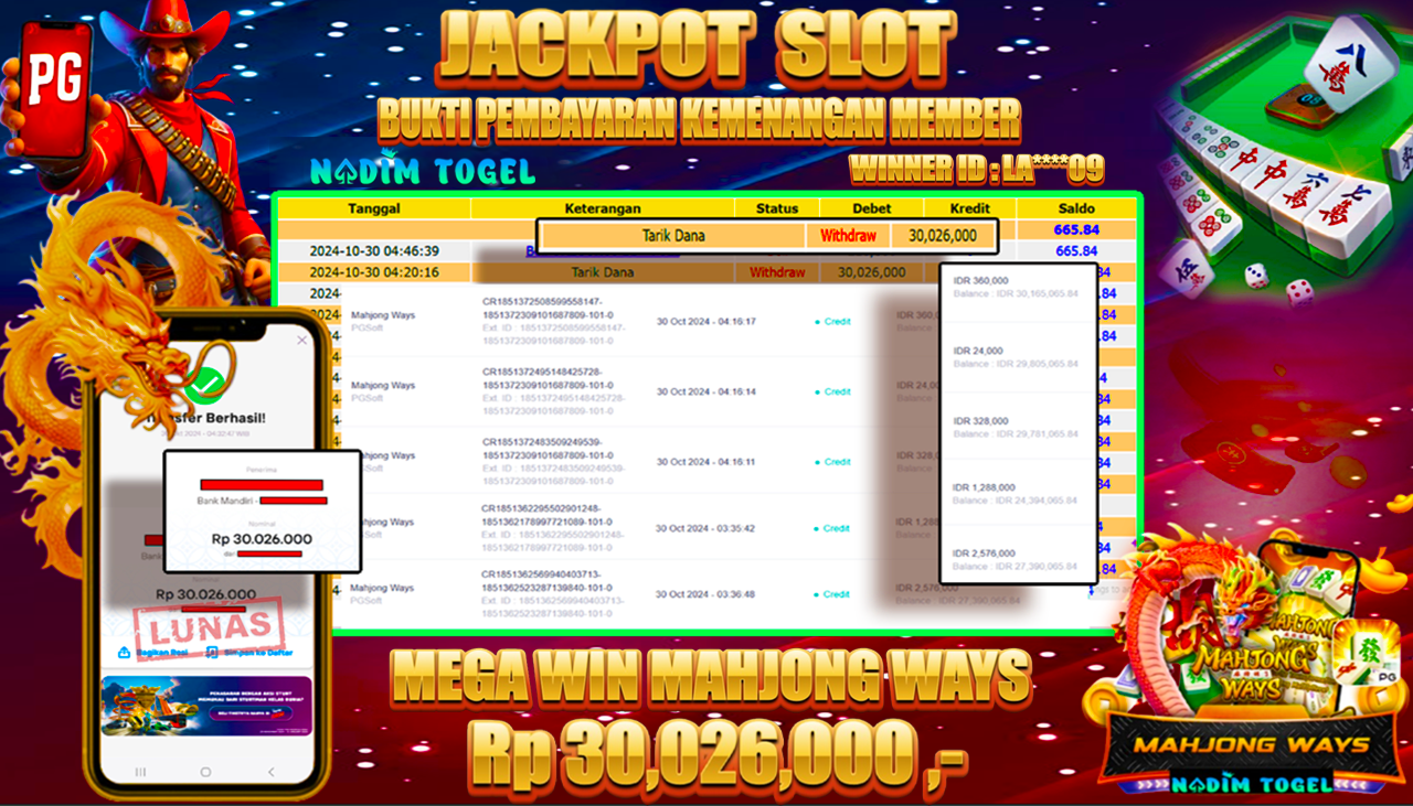 NADIMTOGEL JACKPOT SLOT MAHJONG WAYS Rp 30,026,000,- LUNAS