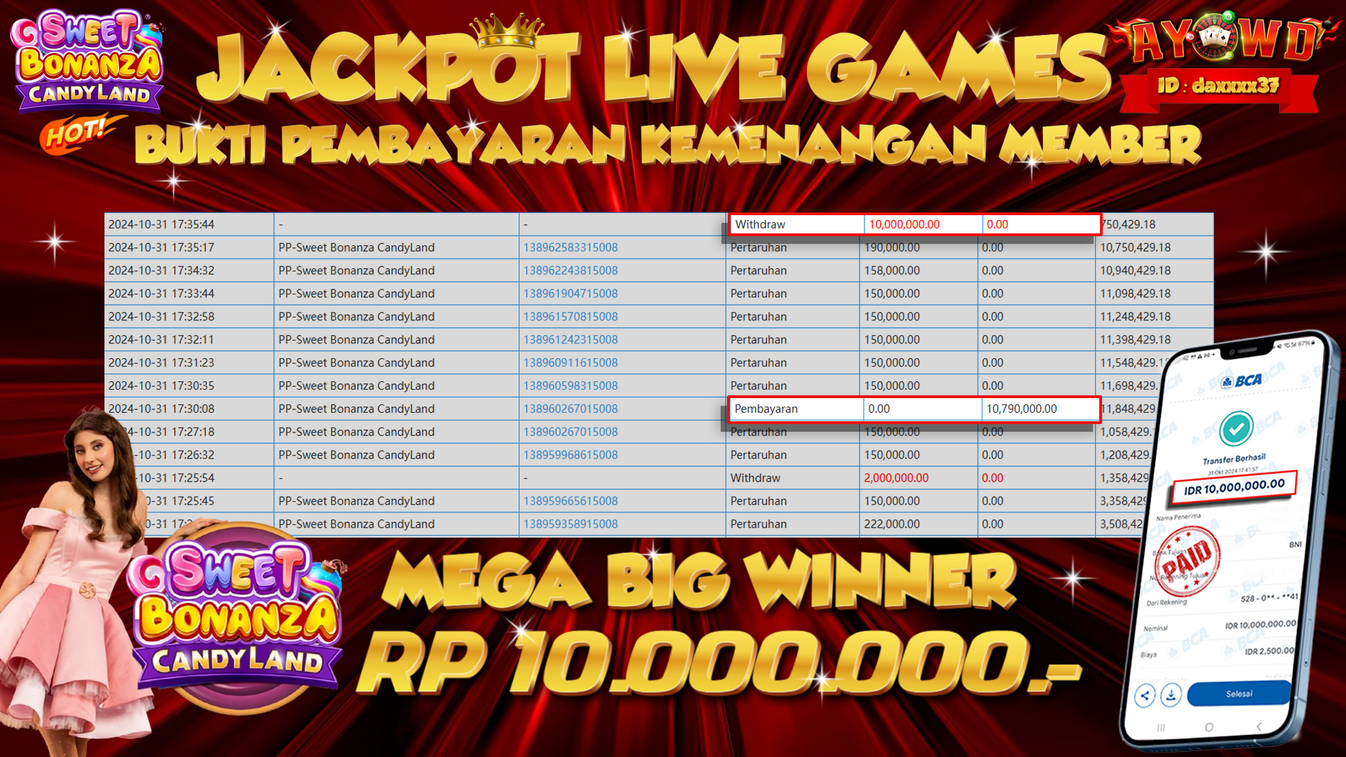AYOWD JACKPOT LIVE GAMES PP-Sweet Bonanza CandyLand Rp 10,000,000 LUNAS
