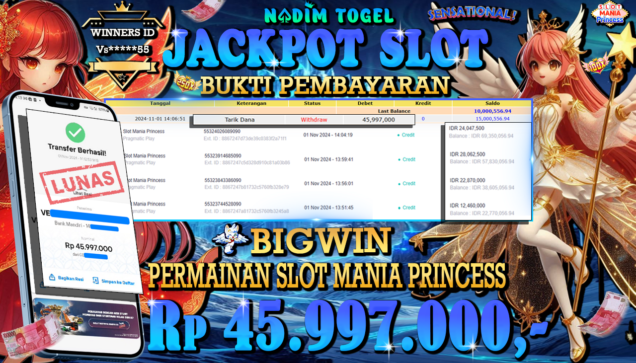 NADIMTOGEL JACKPOT SLOT MANIA PRINCESS  Rp 45.997.000,- LUNAS