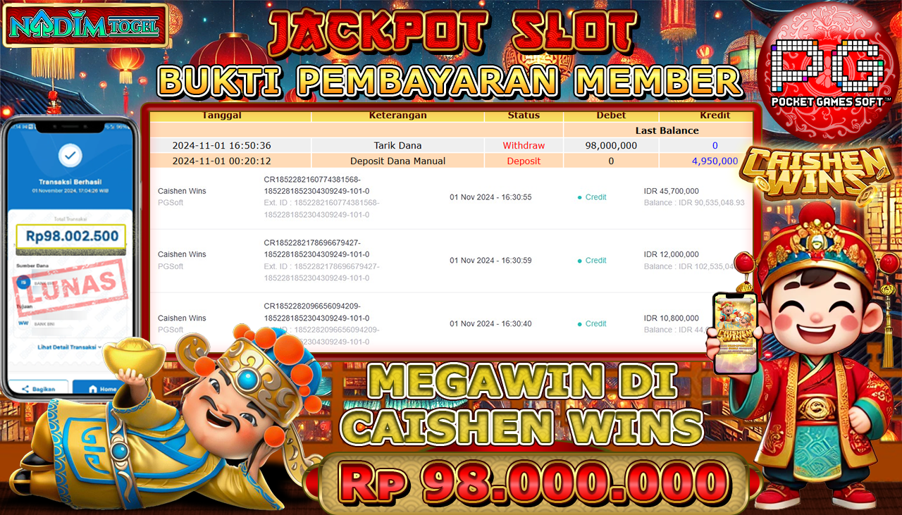 NADIMTOGEL JACKPOT SLOT CAISHEN WINS Rp 98,000,000,- LUNAS
