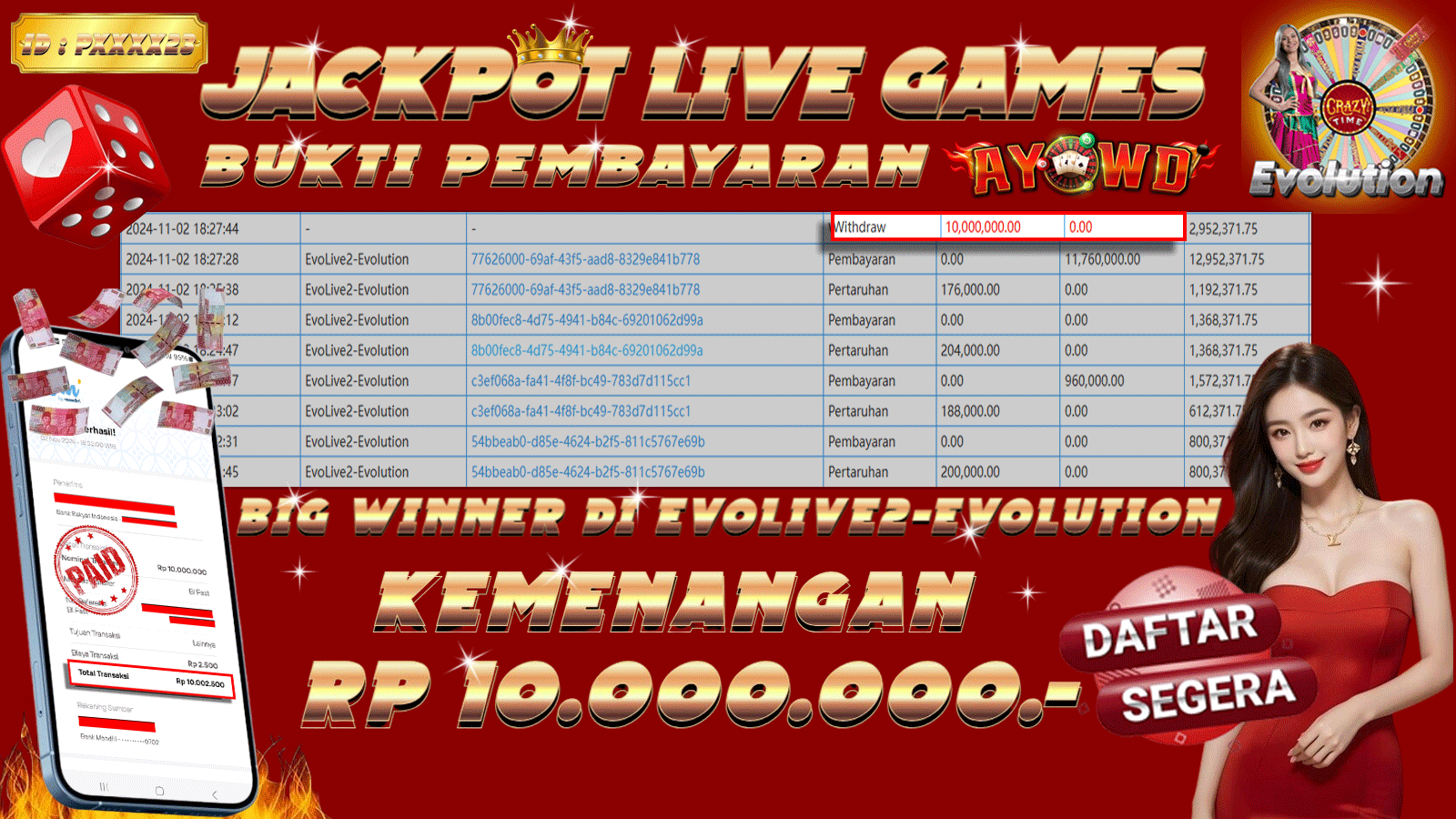 AYOWD JACKPOT LIVE GAMES EvoLive2-Evolution Rp 10,000,000 LUNAS