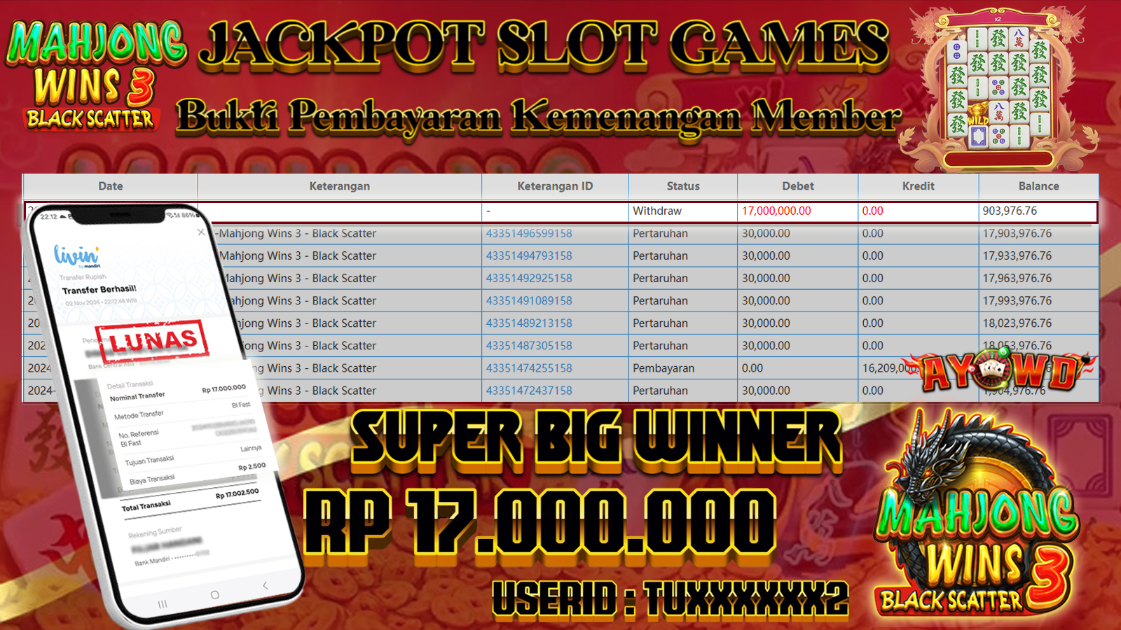 AYOWD JACKPOT SLOT GAMES PP-Mahjong Wins3 Black Scatter Rp 17,000,000 LUNAS