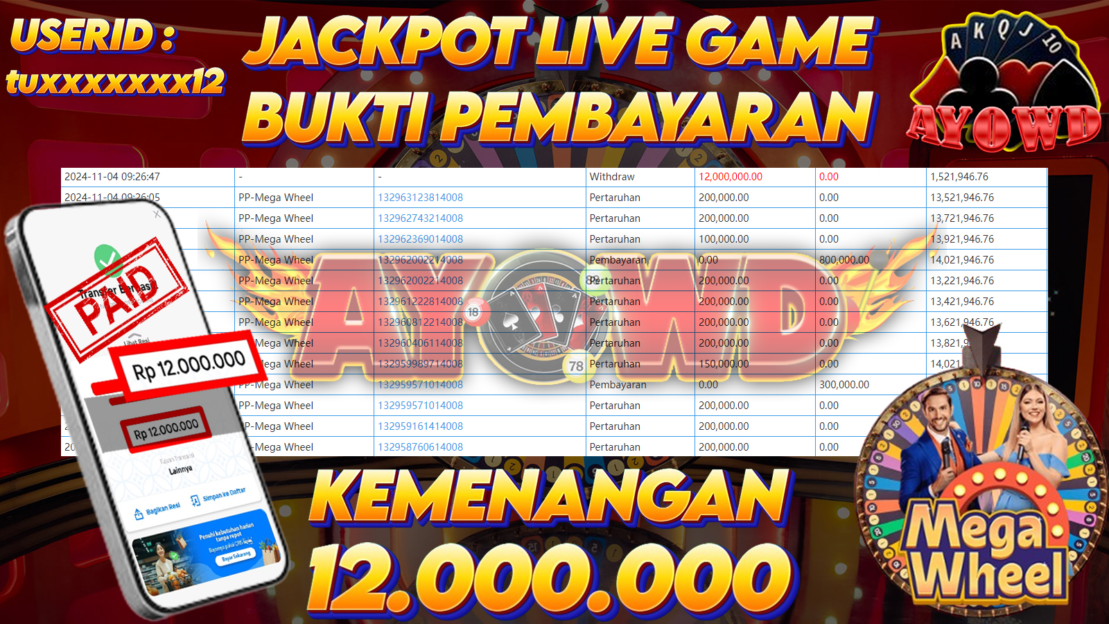 AYOWD JACKPOT LIVE GAMES PP-Mega Wheel Rp 12,000,000 LUNAS
