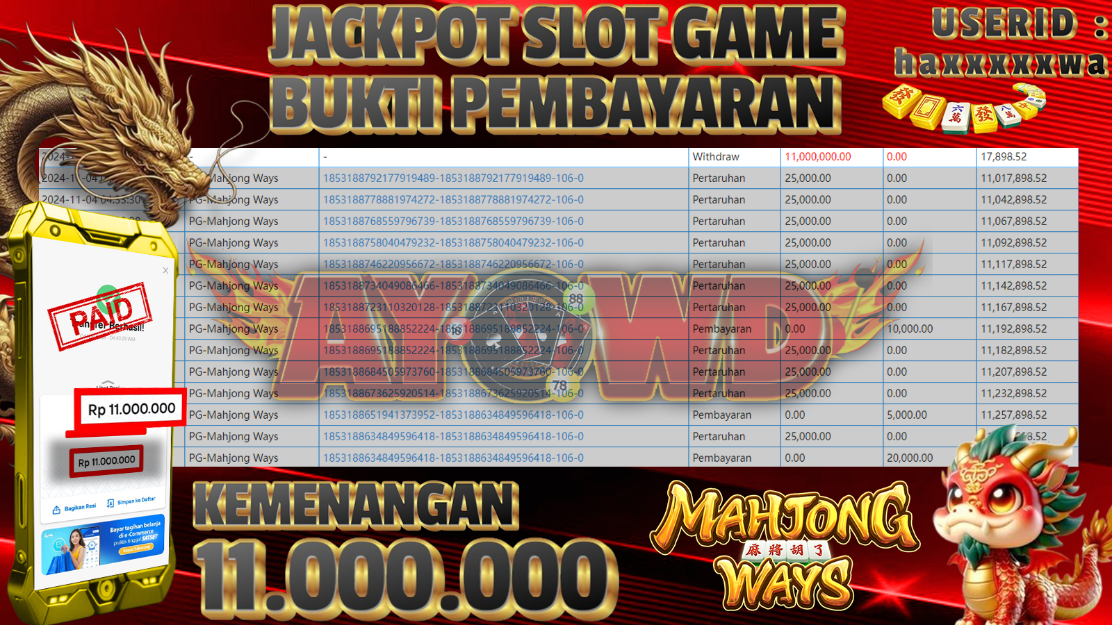 AYOWD JACKPOT SLOT GAMES PG-Mahjong Ways Rp 11,000,000 LUNAS