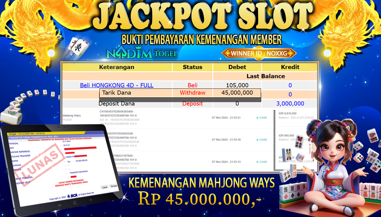 NADIMTOGEL JACKPOT SLOT MAHJONG WAYS Rp.45,000,000,- LUNAS