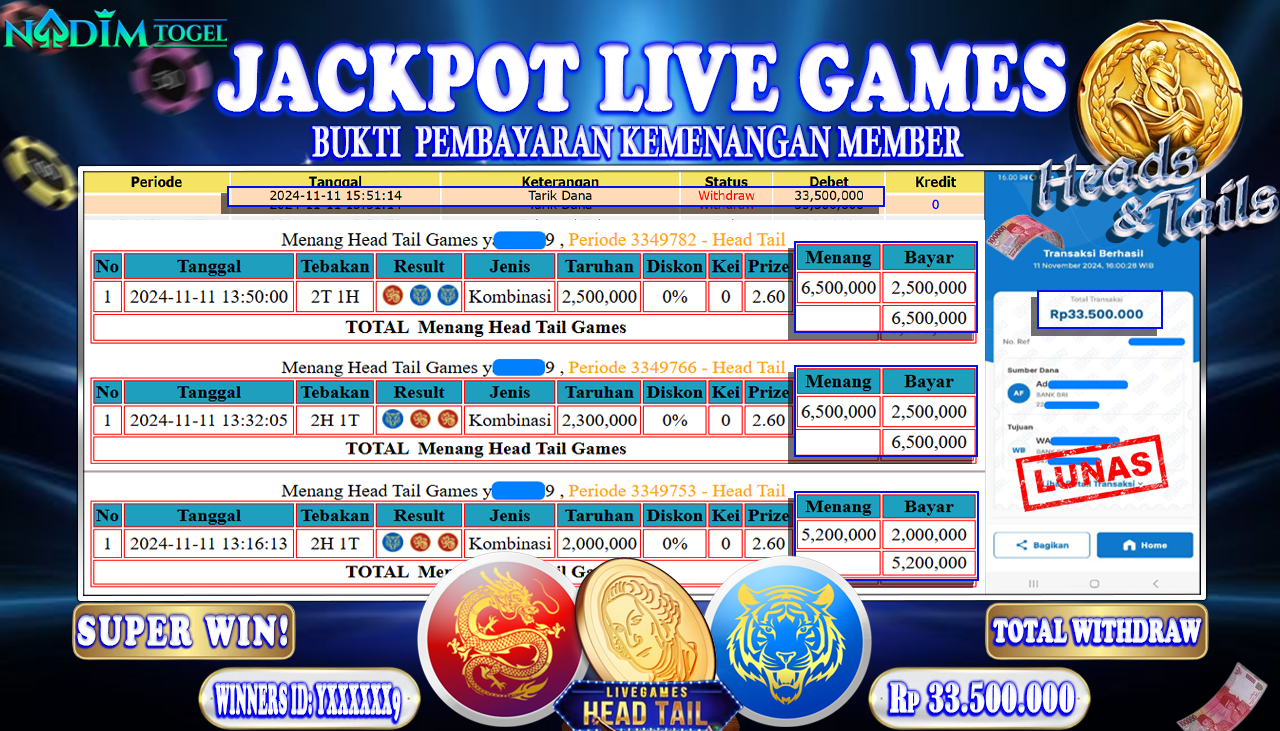 NADIMTOGEL JACKPOT LIVE GAMES HEAD&TAILS  Rp.33,500,000  - LUNAS