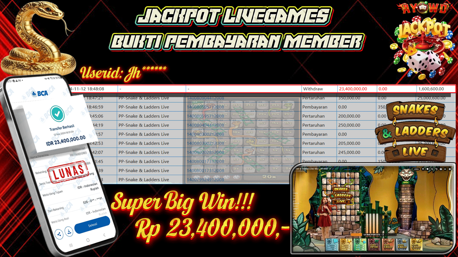 AYOWD JACKPOT LIVE GAMES PP-Snake & Ladders Live Rp 23,400,000 LUNAS