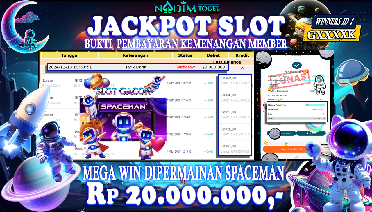 NADIMTOGEL JACKPOT SLOT SPACEMAN Rp 20,000,000,- LUNAS