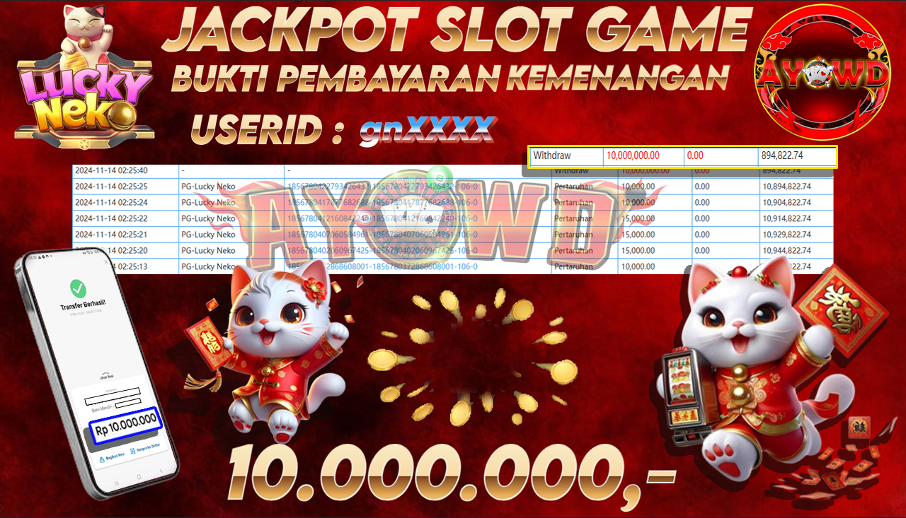 AYOWD JACKPOT SLOT GAMES PG- Lucky Neko Rp 10,000,000 LUNAS
