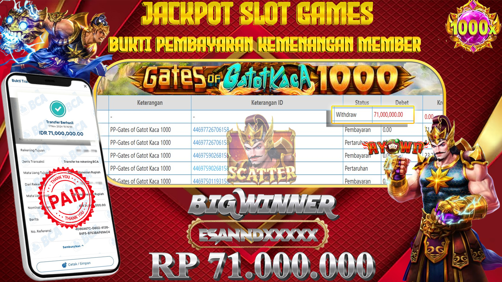 AYOWD JACKPOT SLOT GAMES PP- GATES OF GATOT KACA 1000 Rp 71,000,000 LUNAS