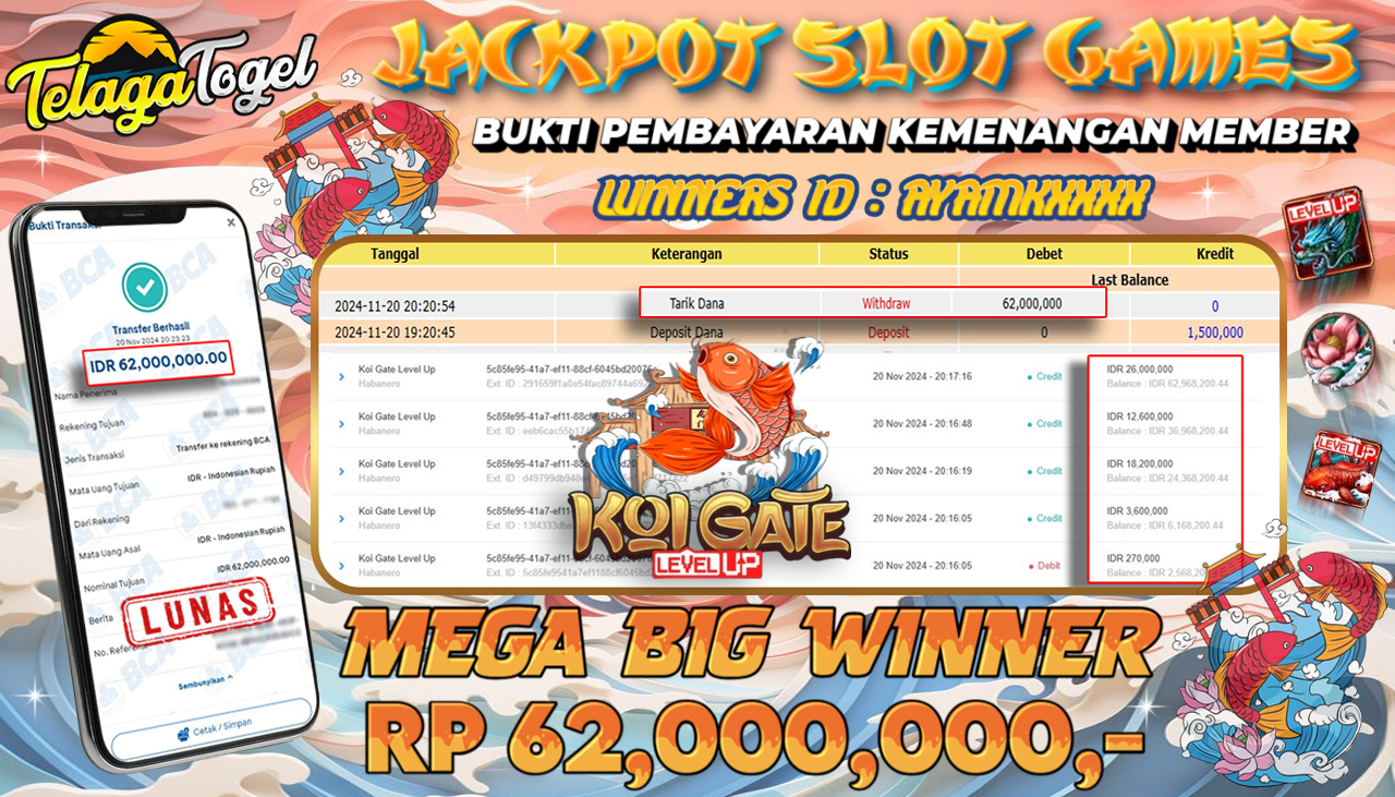 TELAGATOGEL JACKPOT SLOT KOI GATE LEVEL UP Rp 62,000,000,- LUNAS