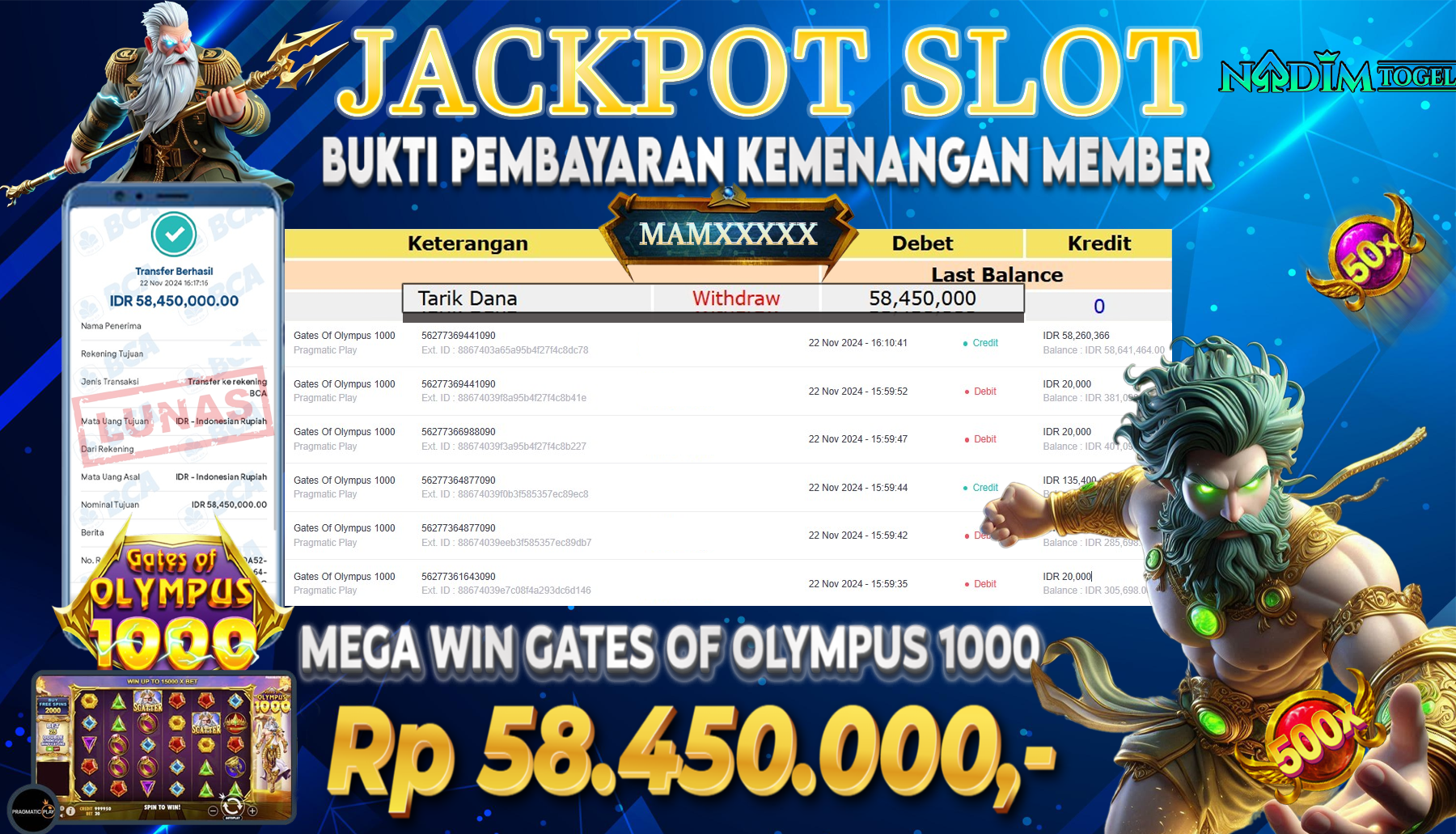 NADIMTOGEL JACKPOT GATES OF OLYMPUS 1000 Rp.58,450,000,- LUNAS