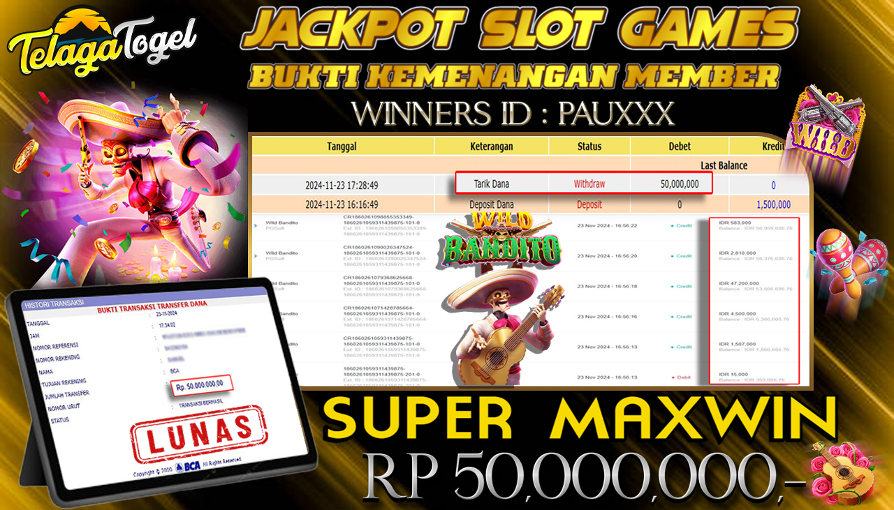 TELAGATOGEL JACKPOT SLOT WILD BANDITO Rp 50,000,000,- LUNAS