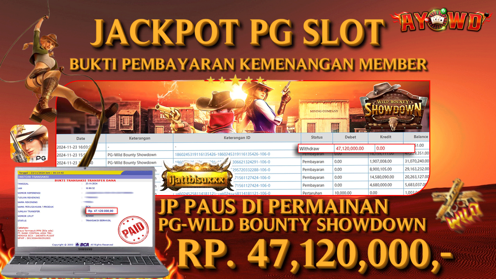 AYOWD JACKPOT PG SLOT WILD BOUNTY SHOWDOWN 47,120,000 LUNAS