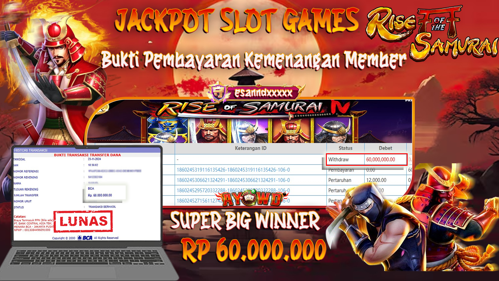 AYOWD JACKPOT SLOT GAMES RISE OF THE SAMURAI 60.000,000 LUNAS
