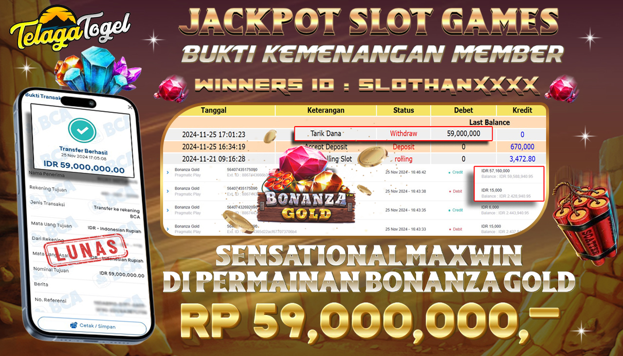 TELAGATOGEL JACKPOT SLOT BONANZA GOLD Rp 59,000,000,- LUNAS