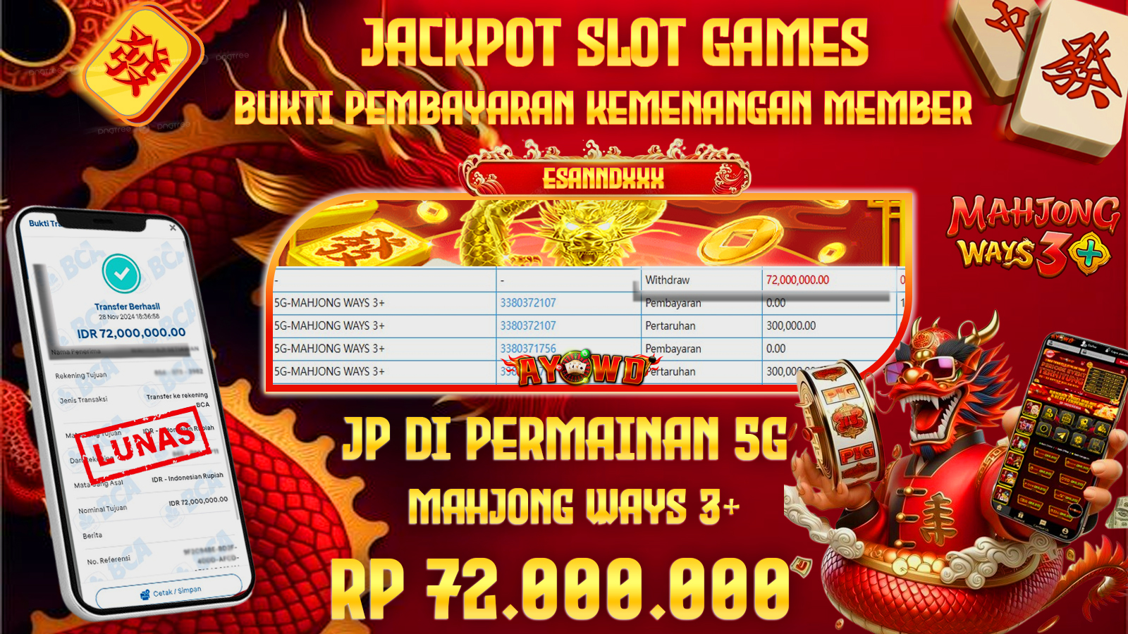 AYOWD JACKPOT 5G SLOT- MAHJONG WAYS 3+ 72,000,000 LUNAS