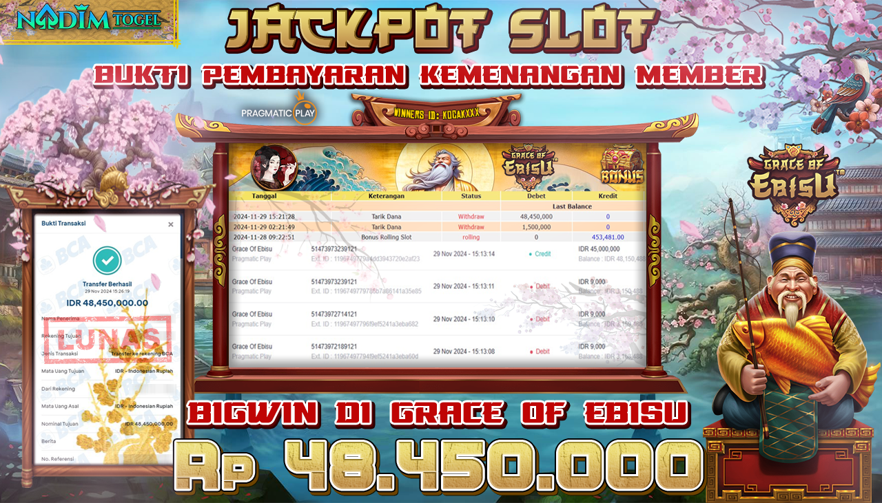 NADIMTOGEL JACKPOT SLOT GRACE OF EBISU Rp 48.450.000,- LUNAS