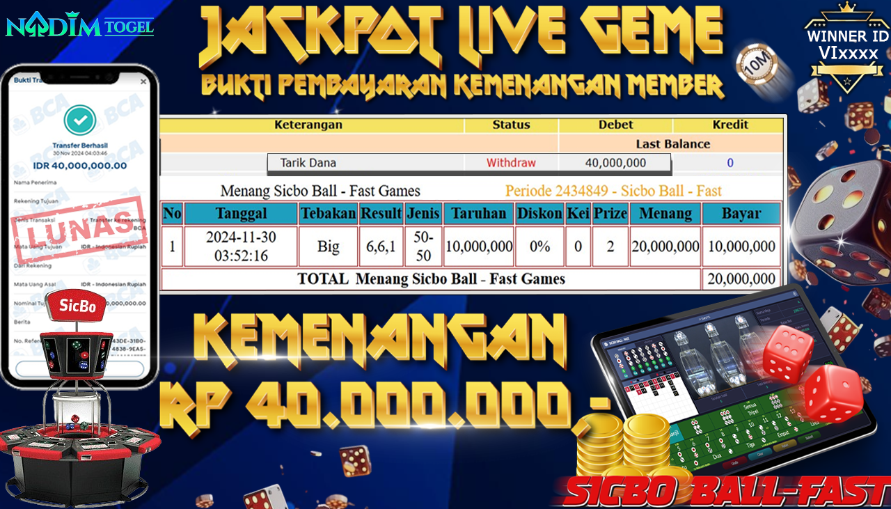 NADIMTOGEL JACKPOT LIVE GAME SICBO BALL - FAST  Rp.40,000,000,- LUNAS