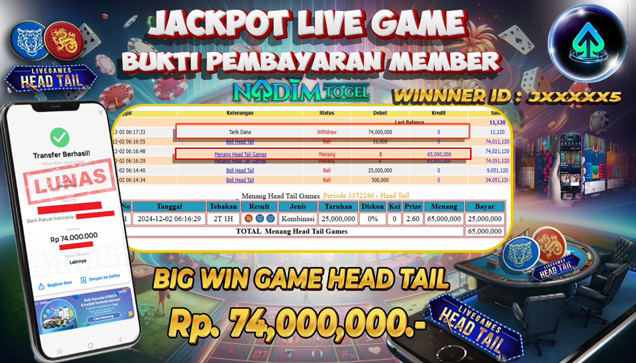 NADIMTOGEL JACKPOT LIVE GAMES HEAD TAIL Rp 74.000.000,- LUNAS