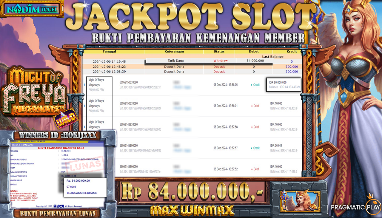 NADIMTOGEL JACKPOT SLOT MIGHT OF FREYA MEGAWAYS Rp 84,000,000,- LUNAS