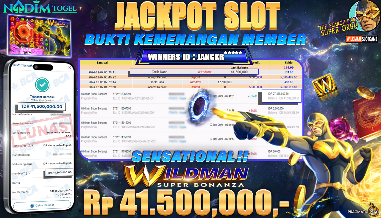 NADIMTOGEL JACKPOT SLOT WILDMAN SUPER BONANZA Rp 41,500,000,- LUNAS