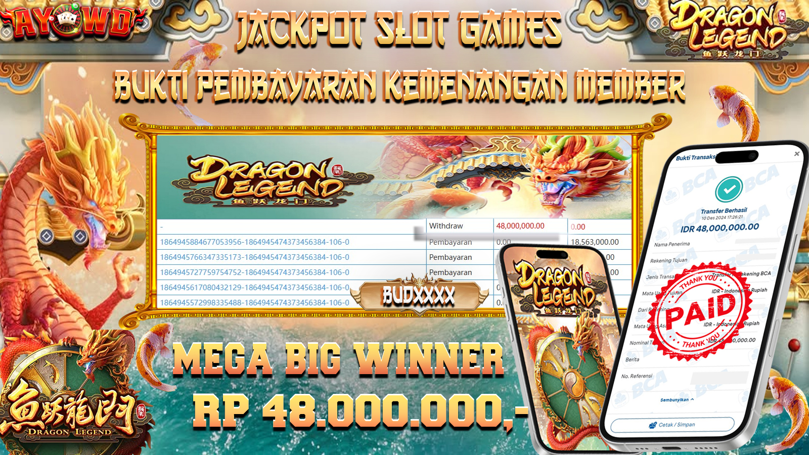 AYOWD JACKPOT SLOT GAMES PG-DRAGON LEGEND 48,000,000 LUNAS