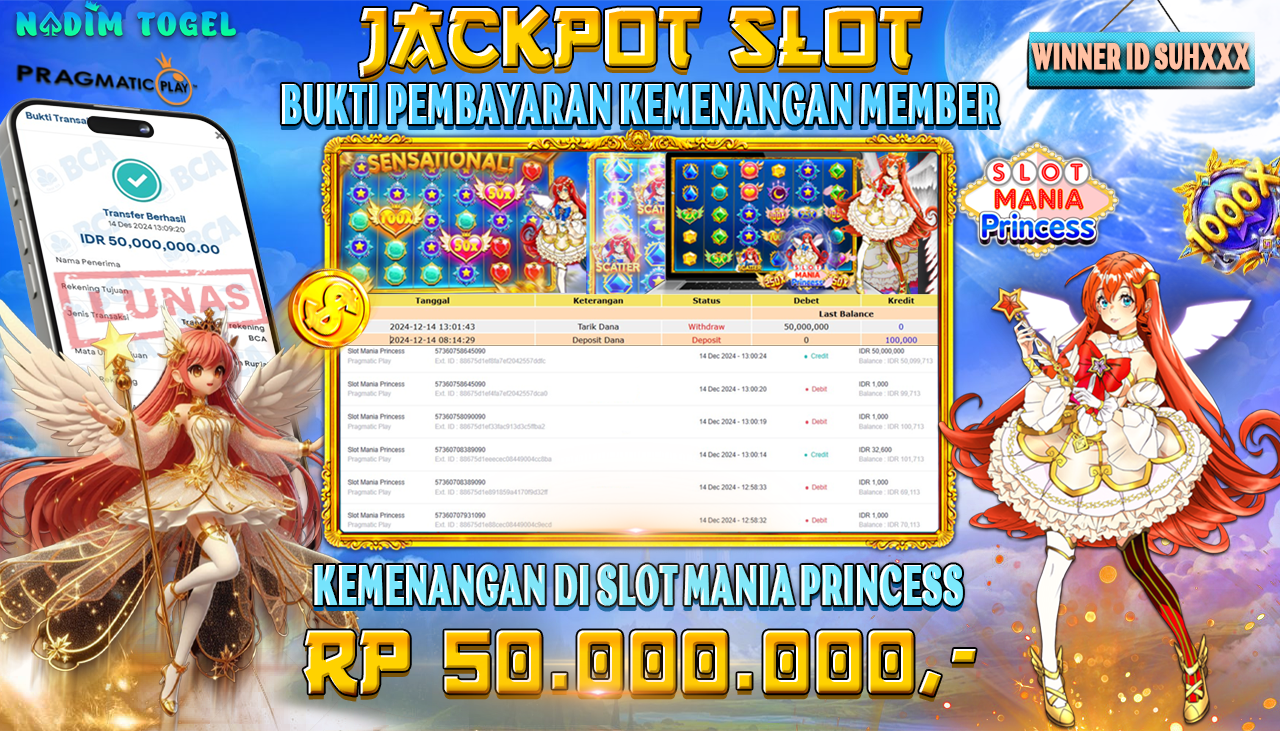 NADIMTOGEL JACKPOT SLOT MANIA PRINCESS Rp 50.000.000,- LUNAS