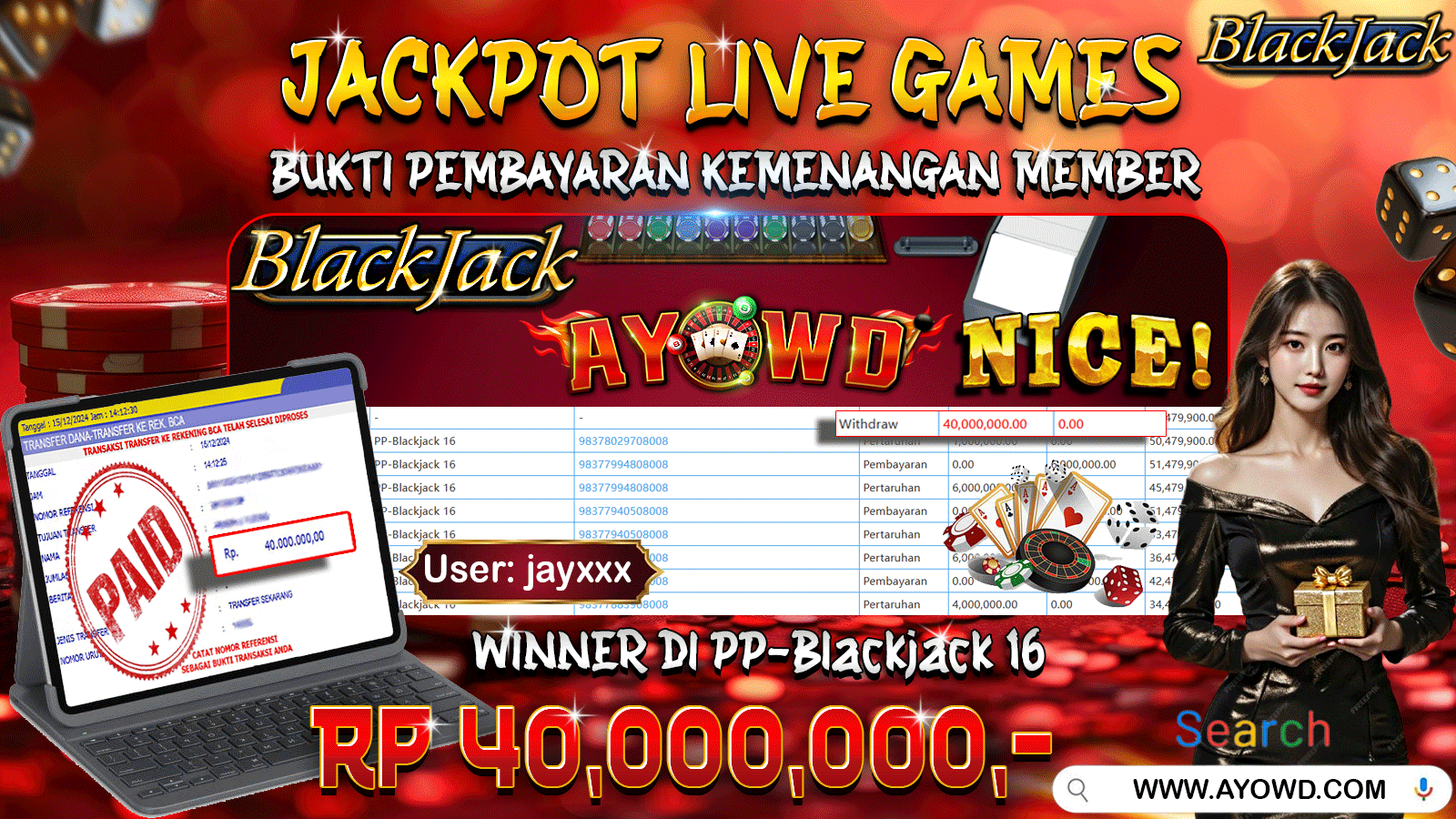 AYOWD JACKPOT LIVE GAMES PP-Blackjack 16 40,000,000 LUNAS