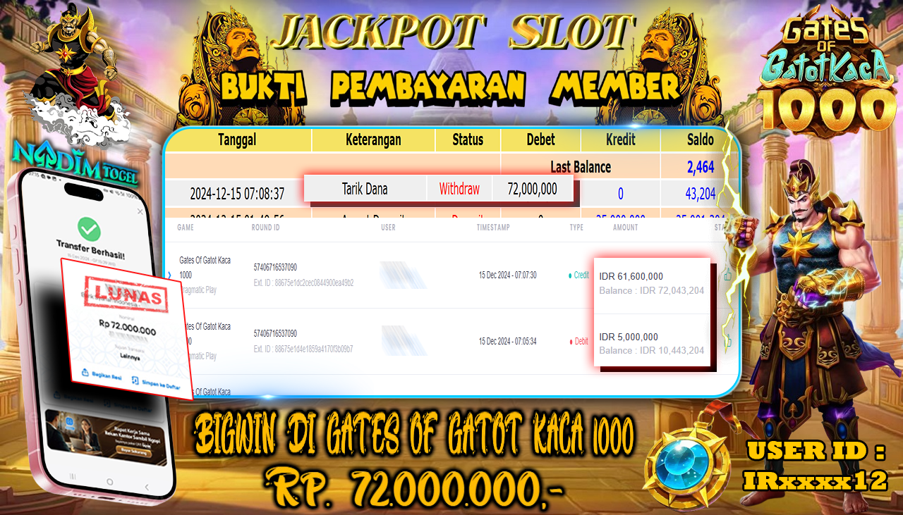NADIMTOGEL JACKPOT SLOT GATES OF GATOT KACA 1000 Rp. 72.000.000,- LUNAS