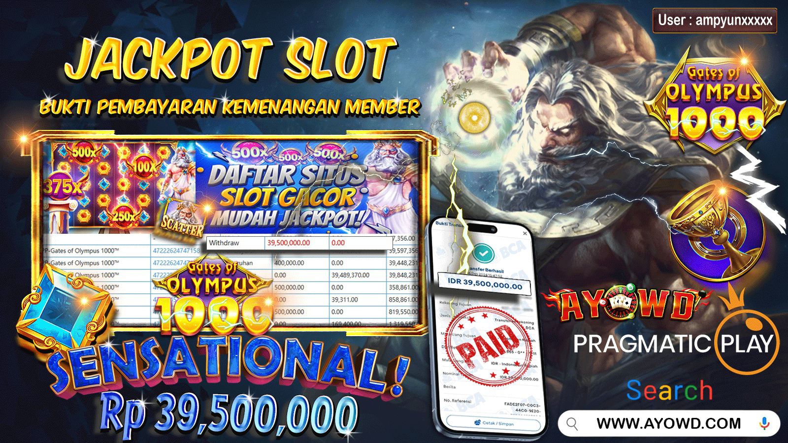 AYOWD JACKPOT SLOT PP-GATES OF OLYMPUS 1000 39,500,000 LUNAS