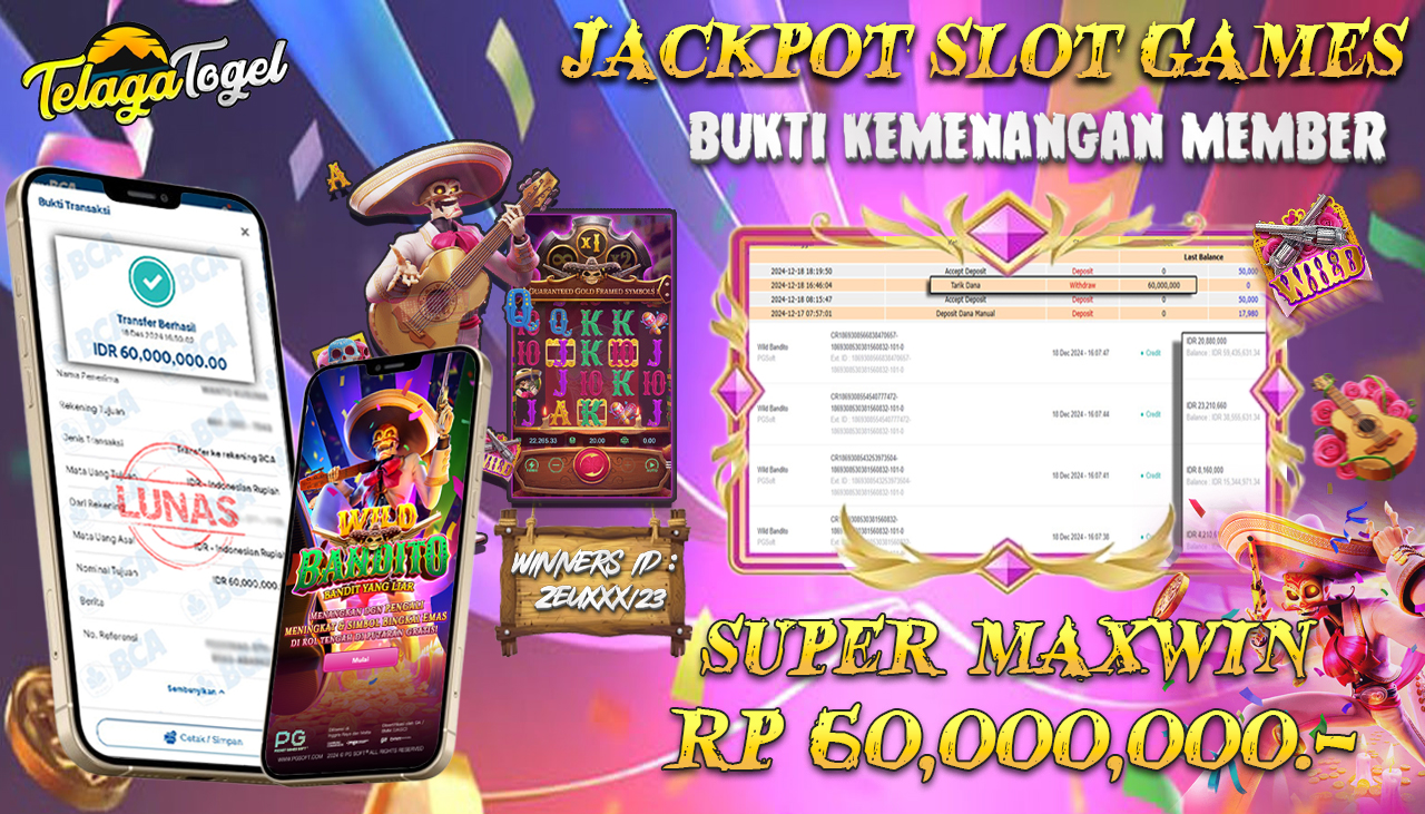 TELAGATOGEL JACKPOT SLOT WILD BANDITO Rp 60,000,000,- LUNAS