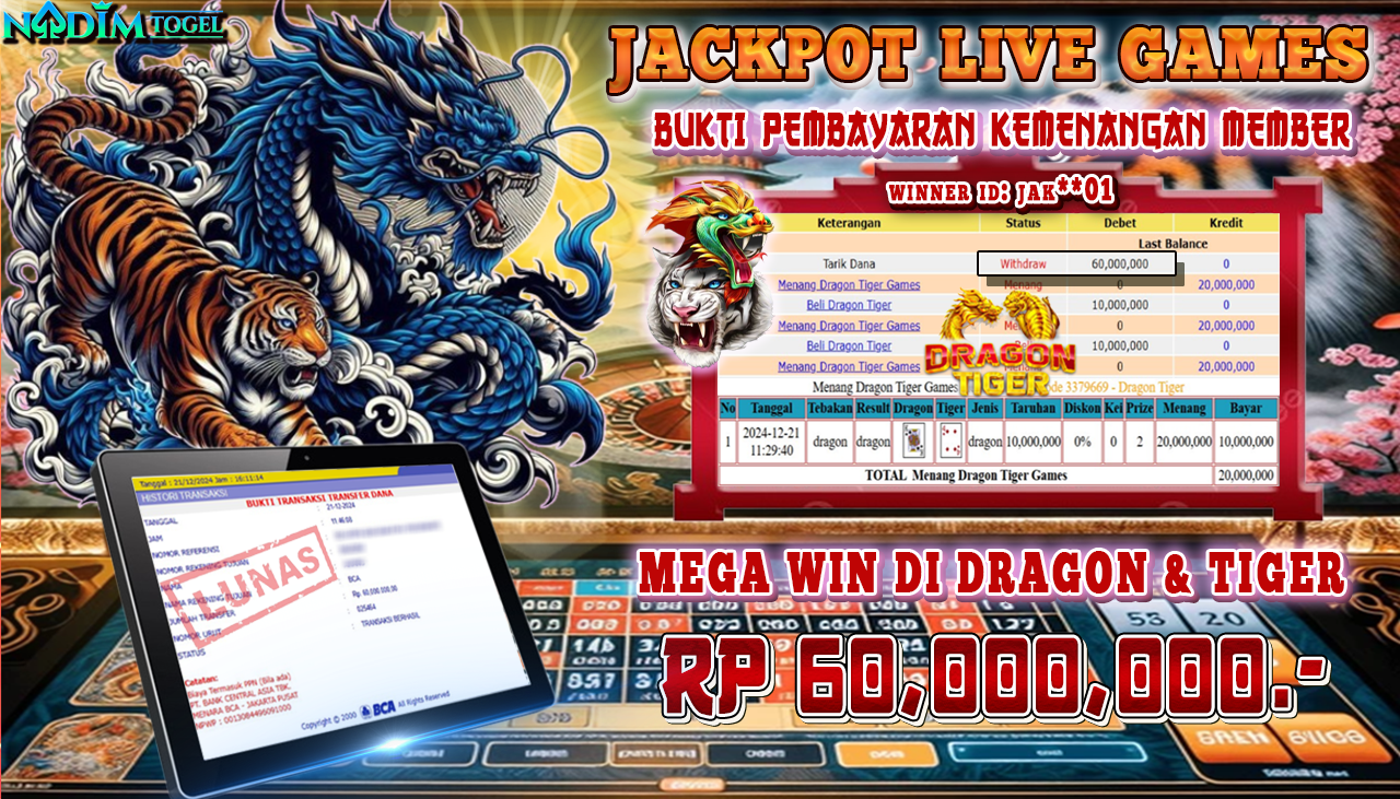 NADIMTOGEL JACKPOT LIVE GAMES DRAGON&TIGER Rp. 60,000,000,- LUNAS