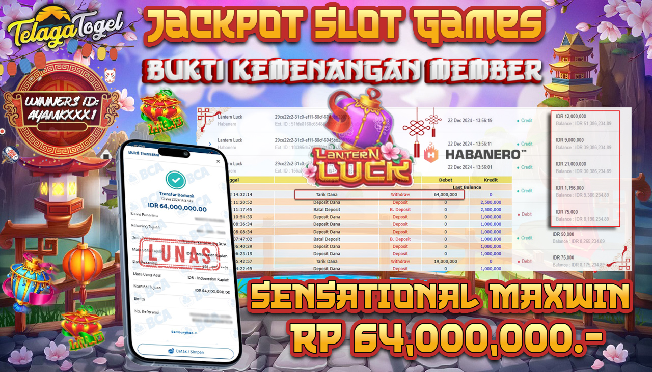 TELAGATOGEL JACKPOT SLOT LANTERN LUCK Rp 64,000,000,- LUNAS
