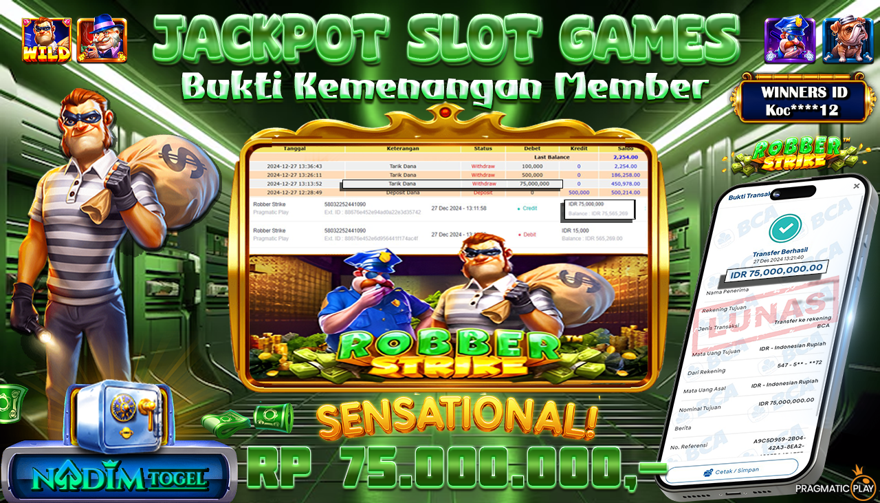NADIMTOGEL JACKPOT SLOT ROBBER STRIKE  Rp 75,000,000,- LUNAS