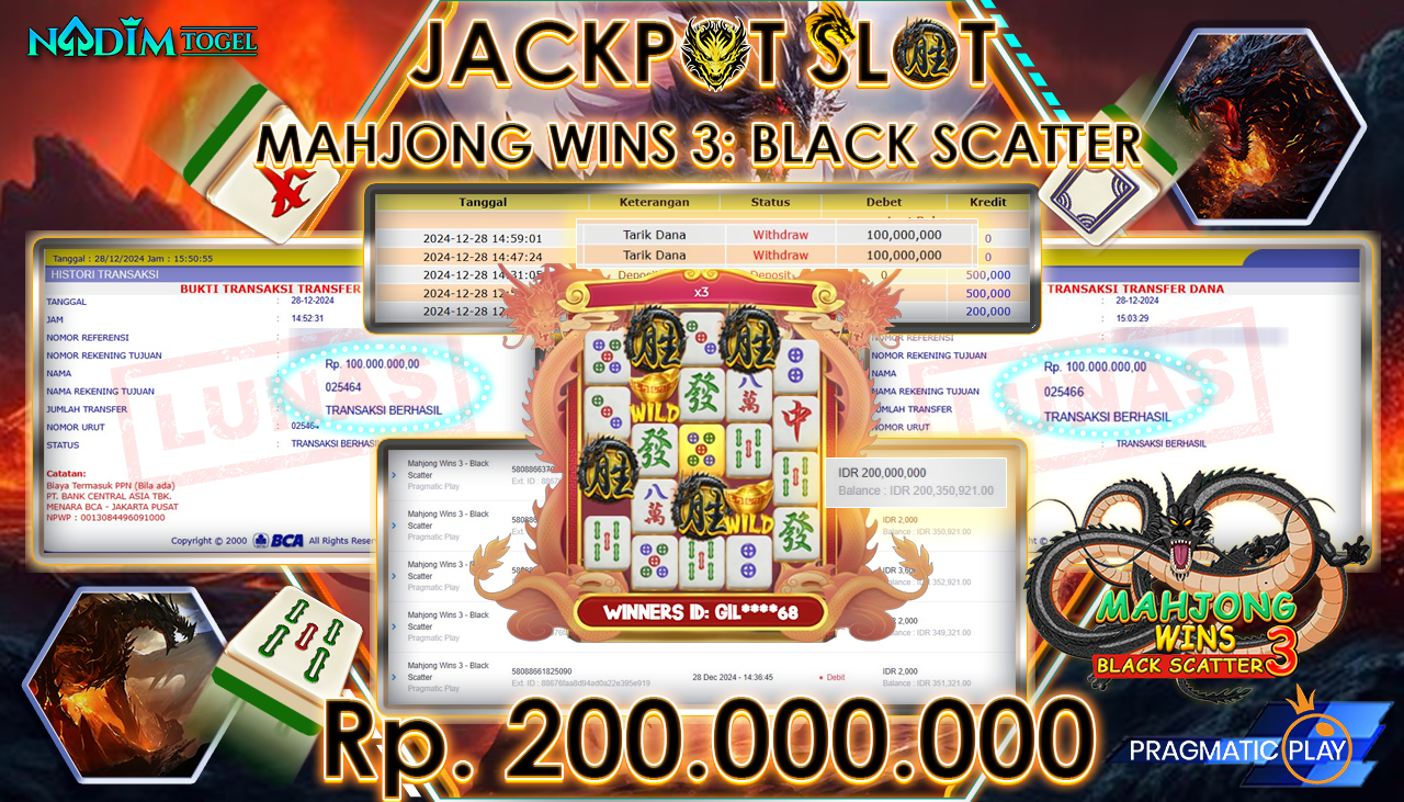 NADIMTOGEL JACKPOT SLOT MAHJONG WINS 3: BLACK SCATTER  Rp 200,000,000,- LUNAS