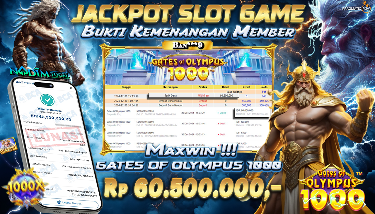 NADIMTOGEL JACKPOT SLOT GATES OF OLYMPUS 1000  Rp 60,500,000,- LUNAS