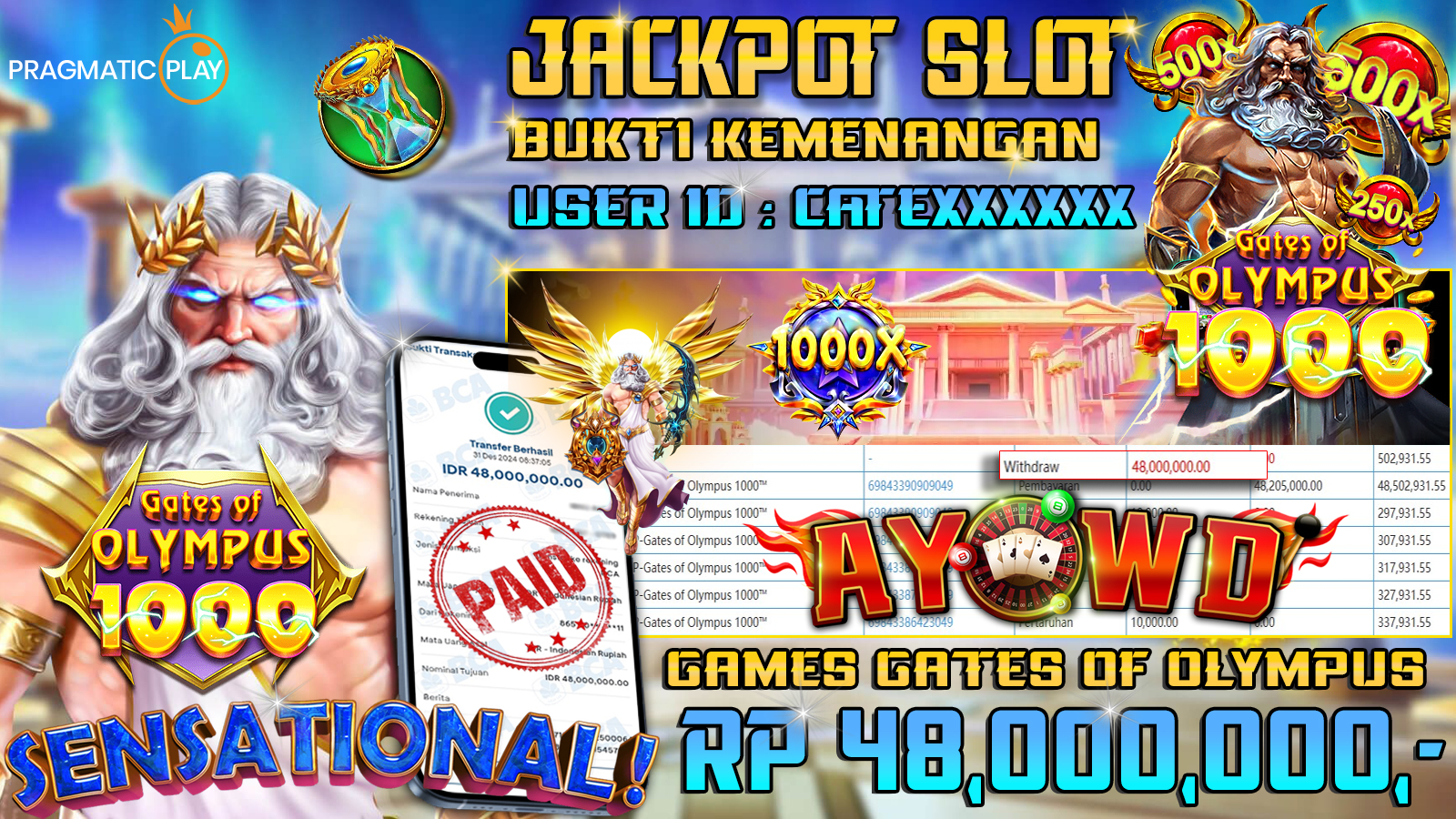 AYOWD JACKPOT SLOT GAMES PP-GATES OF OLYMPUS 1000 Rp 48.000.000 LUNAS