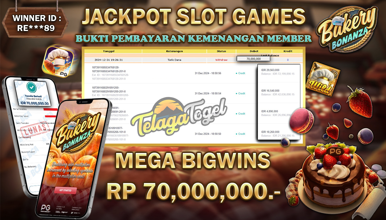 TELAGATOGEL JACKPOT SLOT BAKERY BONANZA Rp 70,000,000,- LUNAS