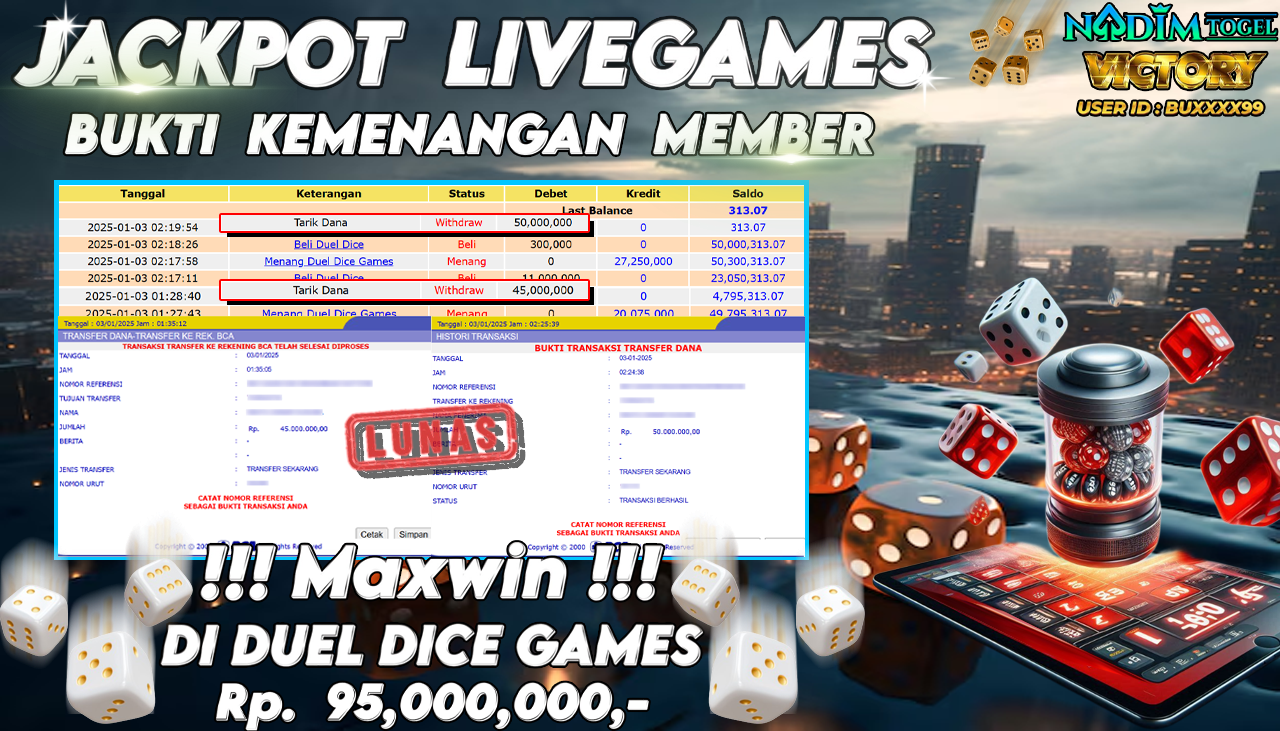NADIMTOGEL JACKPOT LIVEGAMES DUEL DICE Rp 95,000,000,- LUNAS