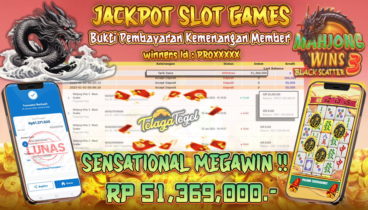 TELAGATOGEL JACKPOT SLOT MAHJONG WINS 3 - BLACK SCATTER Rp 51,369,000,- LUNAS