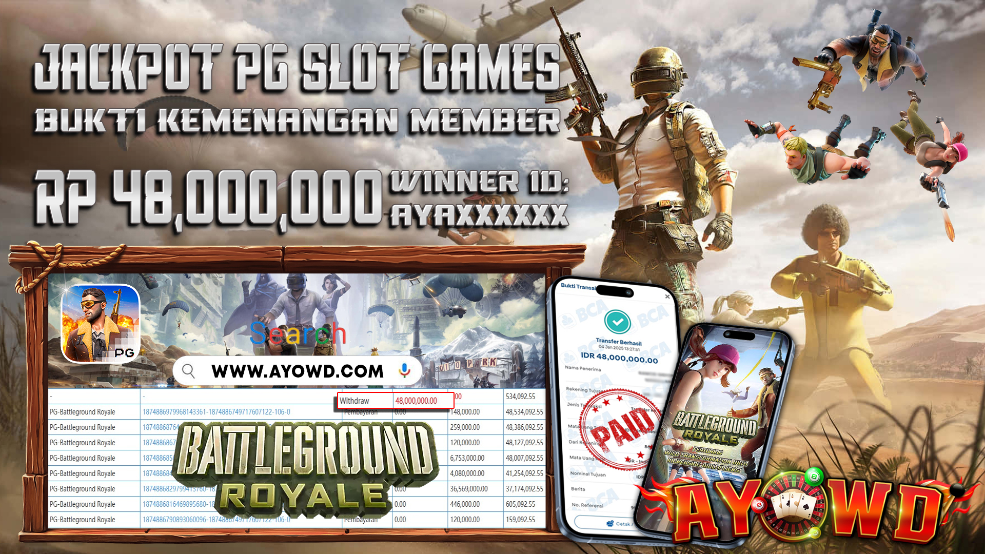 AYOWD JACKPOT PG SLOT GAMES PG-Battleground Royale Rp 48,000,000 LUNAS