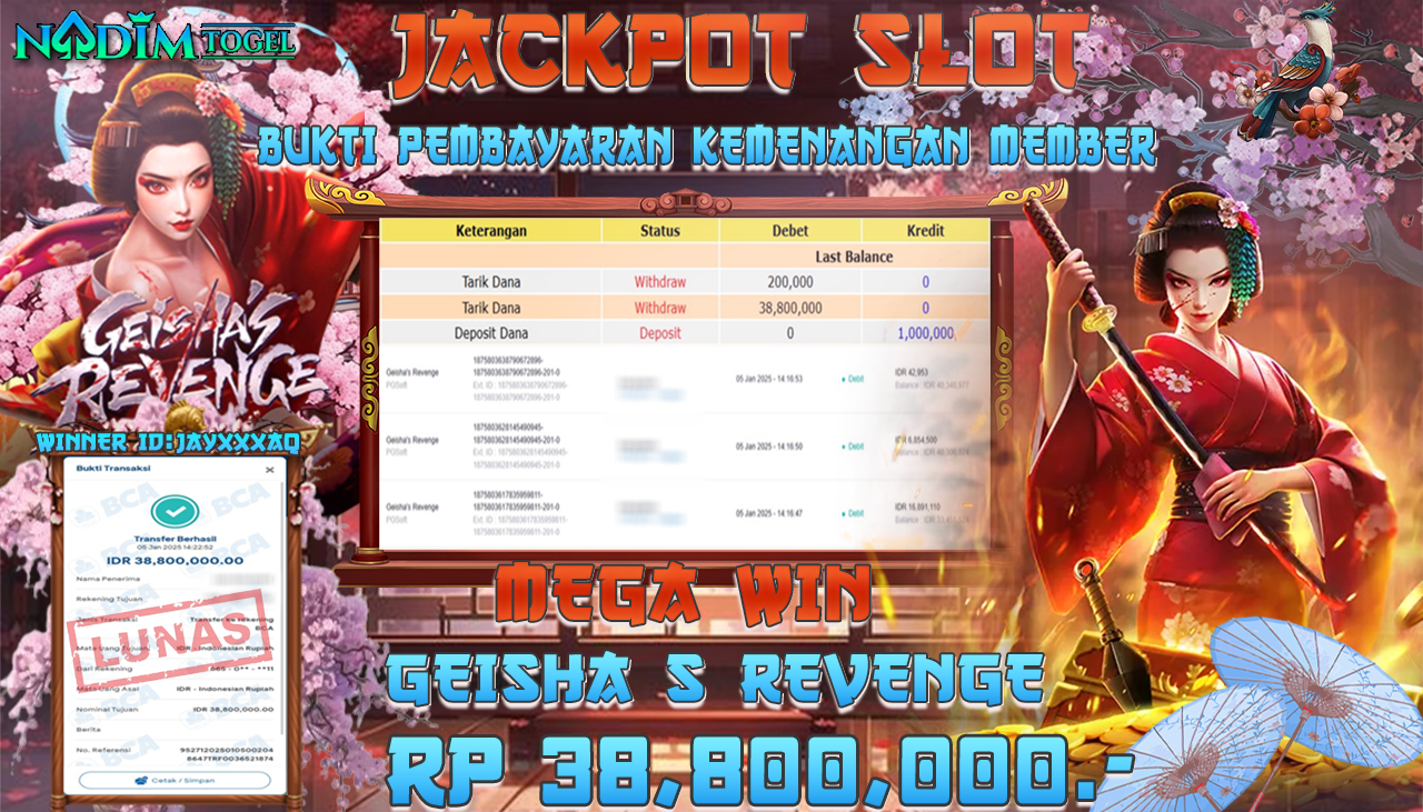 NADIMTOGEL JACKPOT SLOT GEISHA S REVENGE Rp 38,800,000,- LUNAS