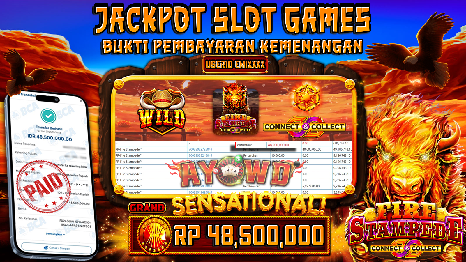 AYOWD JACKPOT SLOT GAMES PP-Fire Stampede Rp 48,500,000 LUNAS