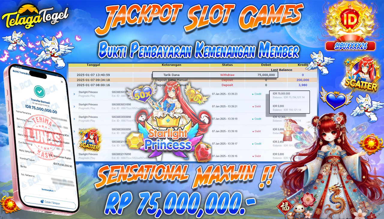 TELAGATOGEL JACKPOT SLOT STARLIGHT PRINCESS Rp 75,000,000,- LUNAS