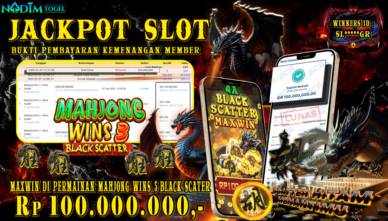 NADIMTOGEL JACKPOT SLOT MAHJONG WINS 3 BLACK SCATER Rp 100,000,000,- LUNAS
