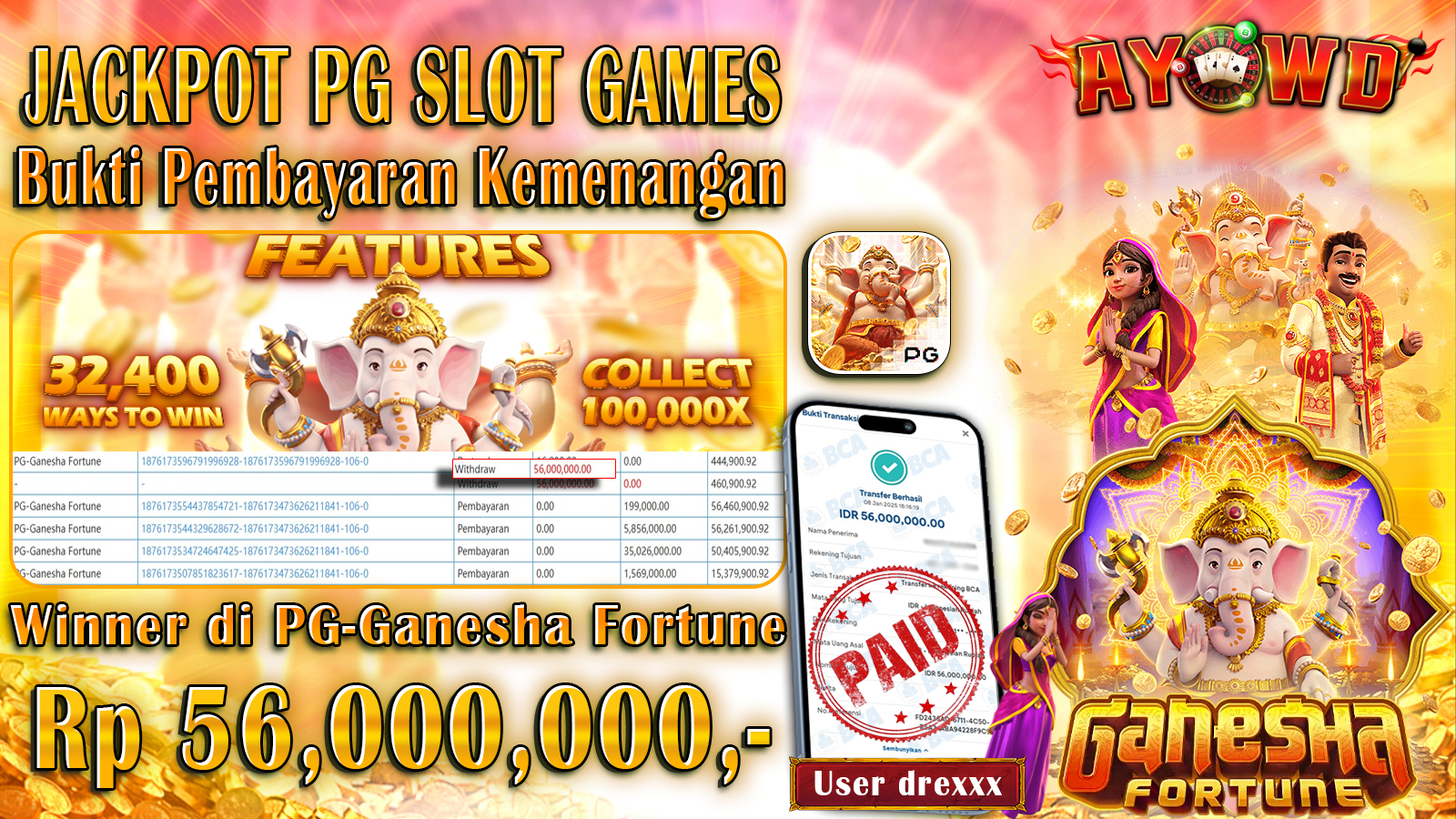 AYOWD JACKPOT SLOT GAMES PG-Ganesha Fortune Rp 56,000,000 LUNAS