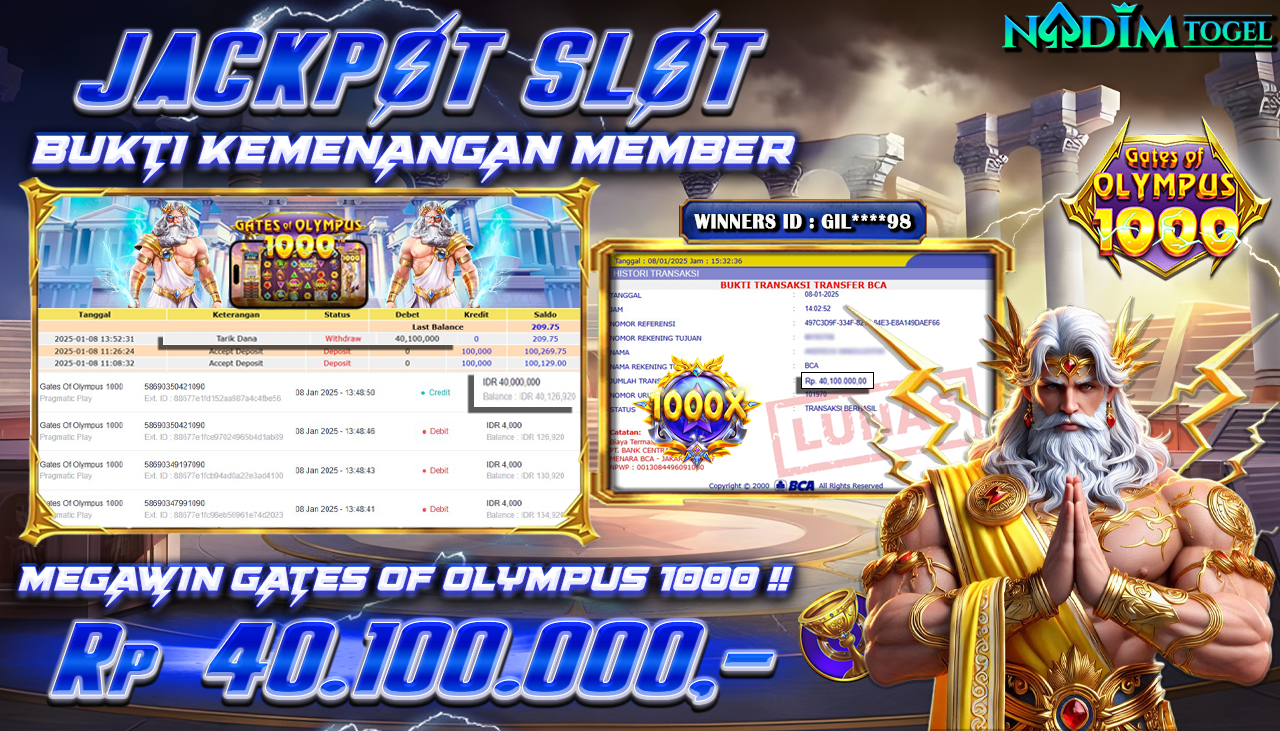 NADIMTOGEL JACKPOT SLOT GATES OF OLYMPUS 1000 Rp 40,100,000,- LUNAS