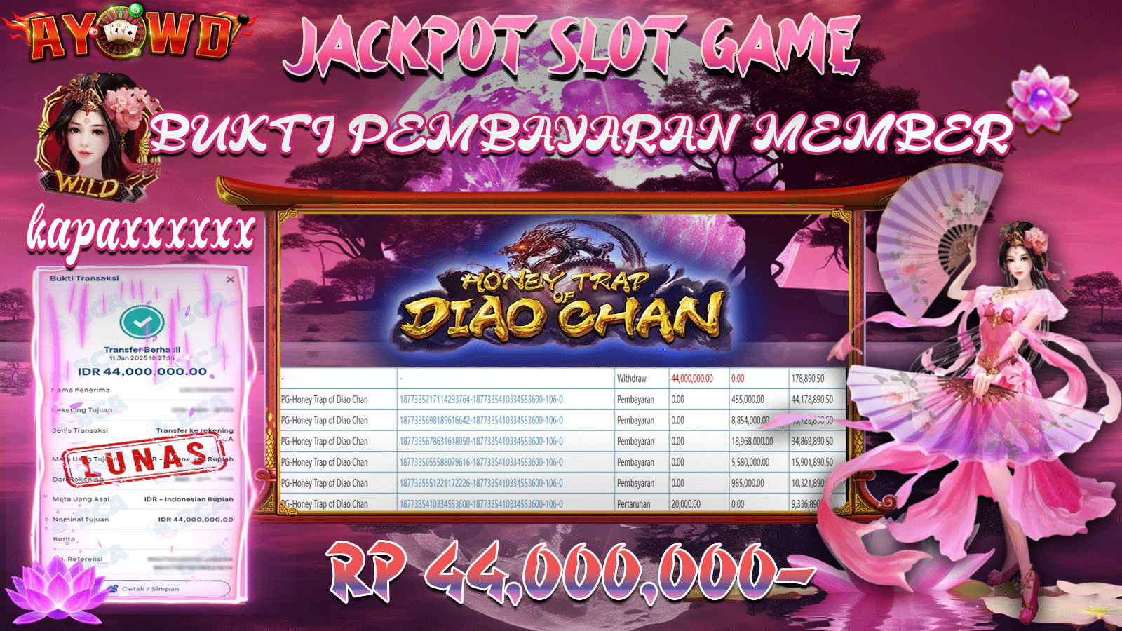 AYOWD JACKPOT PG-HONEY TRAP OF DIAO CHAN Rp 44,000,000 LUNAS