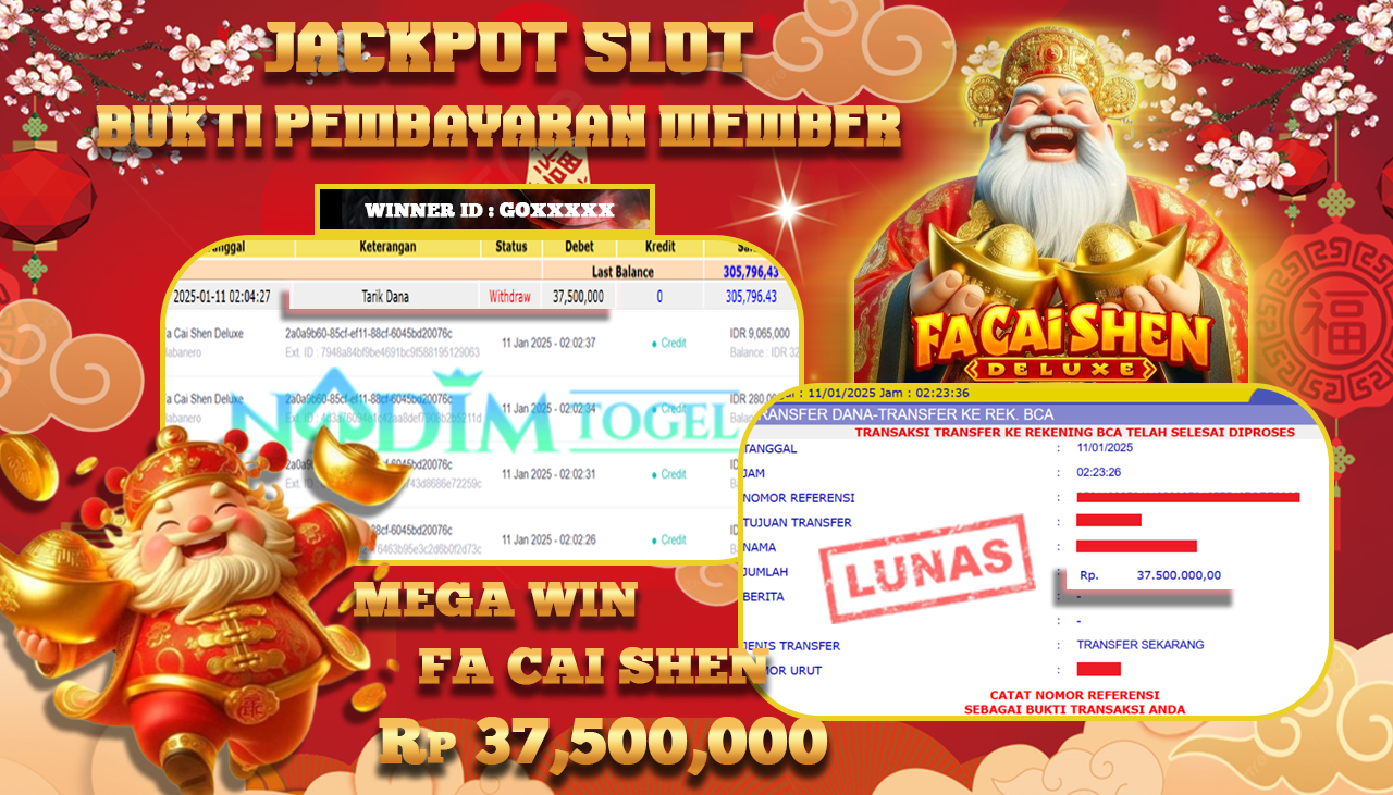 NADIMTOGEL JACKPOT SLOT FA CAI SHEN DELUXE  Rp 37,500,000,- LUNAS